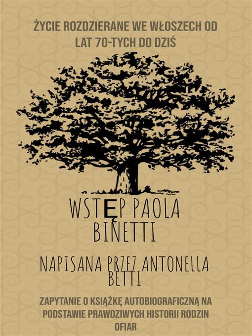 Title details for życie rozdzierane we włoszech od lat 70-tych do dziś by Antonella Betti - Wait list
